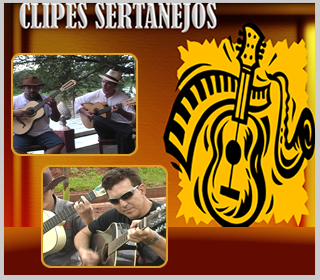 Galeria de Vídeo Clipes Sertanejos